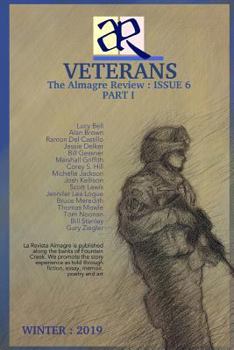 Paperback The Almagre Review, ISSUE 6: Veterans Book