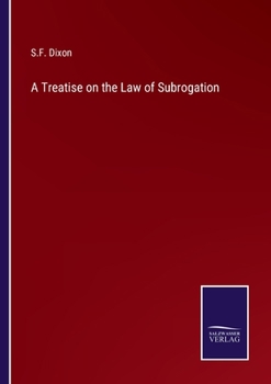Paperback A Treatise on the Law of Subrogation Book