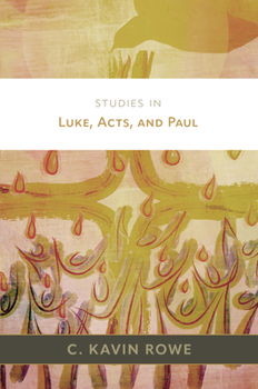 Hardcover Studies in Luke, Acts, and Paul Book