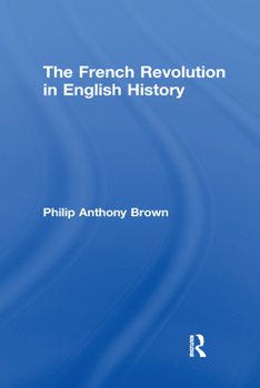 Paperback The French Revolution in English History Book