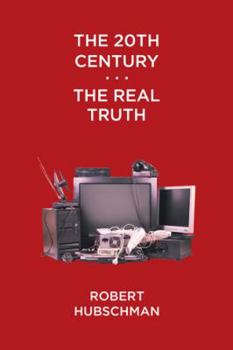 Paperback The 20th Century . . . The Real Truth Book
