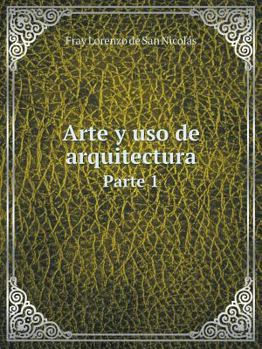Paperback Arte y uso de arquitectura Parte 1 [Spanish] Book