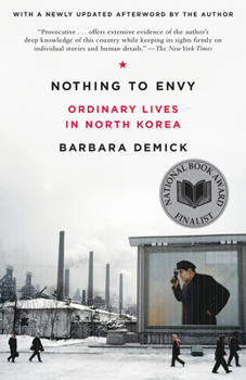 Paperback Nothing to Envy: Ordinary Lives in North Korea Book
