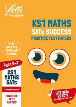 Paperback Letts Ks1 Revision Success - Ks1 Maths Sats Practice Test Papers: 2018 Tests Book