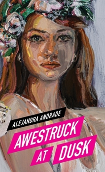 Awestruck at Dusk - Book #3 of the Moonstruck