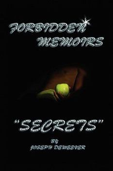 Paperback Forbidden Memoirs: Secrets Book