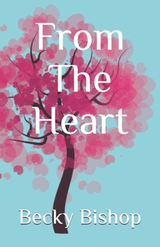 Paperback From The Heart Book
