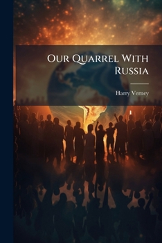 Paperback Our Quarrel With Russia Book