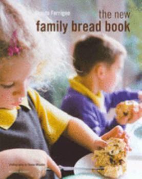 Hardcover The New Family Bread Book