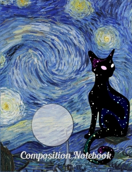 Paperback Composition Notebook: A starry cat in Van Gogh's A Starry Night Book