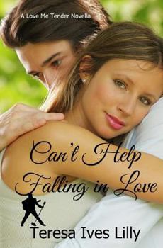 Paperback Can't Help Falling In Love: Love Me Tender Book