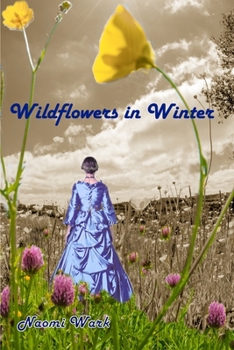 Paperback Wildflowers in Winter Book