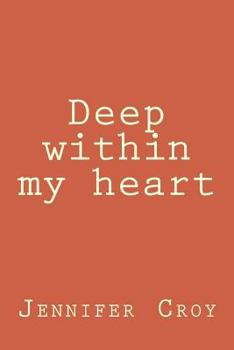 Paperback Deep within my heart Book