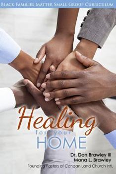 Paperback Black Families Matter: Healing for Your Home Book