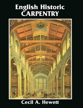 Paperback English Historic Carpentry Book
