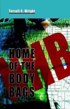 Paperback Home of the Body Bags Book