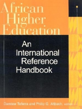 Hardcover African Higher Education: An International Reference Handbook Book