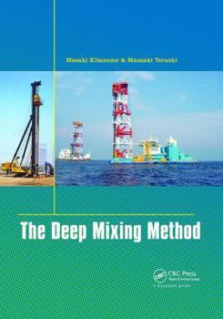 Paperback The Deep Mixing Method Book