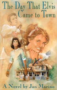 Hardcover The Day That Elvis Came to Town: A Novel Book