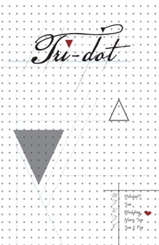 Paperback Tri-Dot: Triangle-Dot Grid Notebook Book