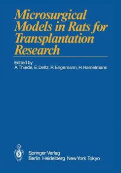 Paperback Microsurgical Models in Rats for Transplantation Research Book