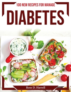 Paperback 100 New Recipes for manage Diabetes Book