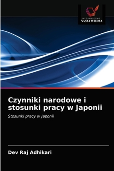 Paperback Czynniki narodowe i stosunki pracy w Japonii [Polish] Book