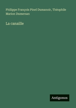 La canaille (French Edition)