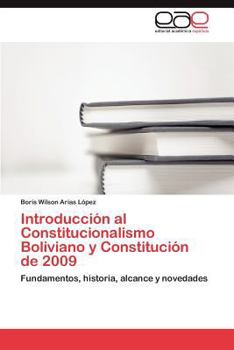 Paperback Introduccion Al Constitucionalismo Boliviano y Constitucion de 2009 [Spanish] Book