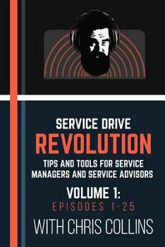 Paperback Service Drive Revolution Volume 1: Episodes 1-25 Book