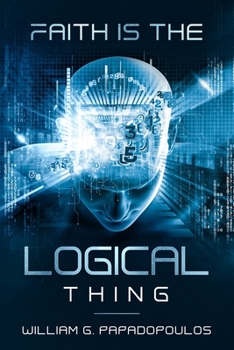 Paperback Faith is the logical thing Book