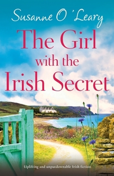 Paperback The Girl with the Irish Secret: Uplifting and unputdownable Irish fiction Book