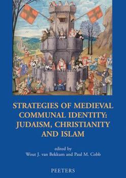 Paperback Strategies of Medieval Communal Identity: Judism, Christianity and Islam Book