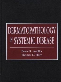 Hardcover Dermatopathology in Systemic Disease Book