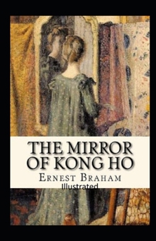 Paperback The Mirror of Kong Ho Illustrated Book