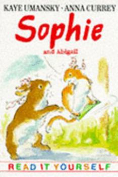 Paperback Sophie And Abigail (Young Puffin story books) Book