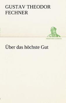 Paperback Uber Das Hochste Gut [German] Book