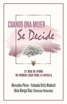 Paperback Cuando Una Mujer Se Decide [Spanish] Book