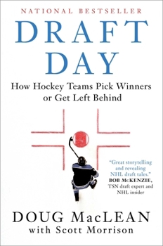 Paperback Draft Day: How Hockey Teams Pick Winners or Get Left Behind Book