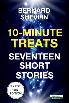 Paperback 10-Minute Treats: Seventeen Short Stories [Large Print] Book