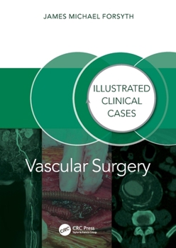 Paperback Vascular Surgery:: Illustrated Clinical Cases Book