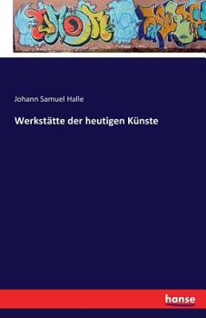Paperback Werkstätte der heutigen Künste [German] Book