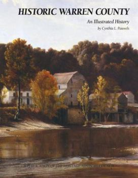 Hardcover Historic Warren County: An Illustrated History Book