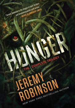 Hunger - The Complete Trilogy - Book  of the Hunger