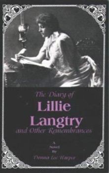 Paperback The Diary of Lillie Langtry and Other Remembrances Book