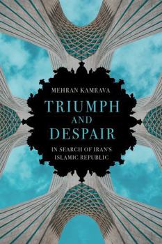 Paperback Triumph and Despair: In Search of Iran's Islamic Republic Book
