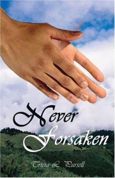 Paperback Never Forsaken Book