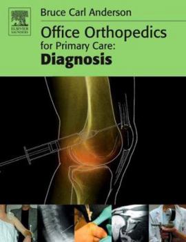 Paperback Office Orthopedics for Primary Care: Diagnosis Book
