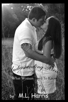 Paperback Understanding Men: What Women Need to Know Book