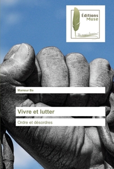 Paperback Vivre et lutter [French] Book